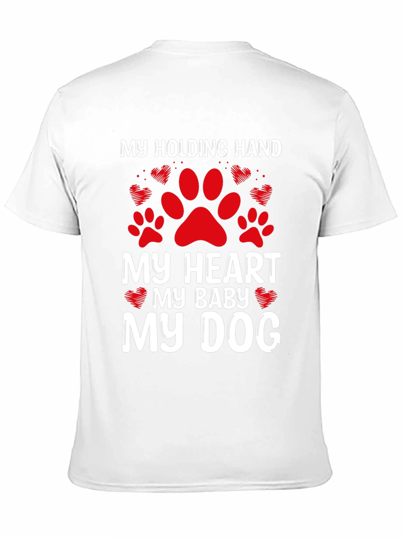 My Dog My Baby T-Shirt Paw Print Heart
