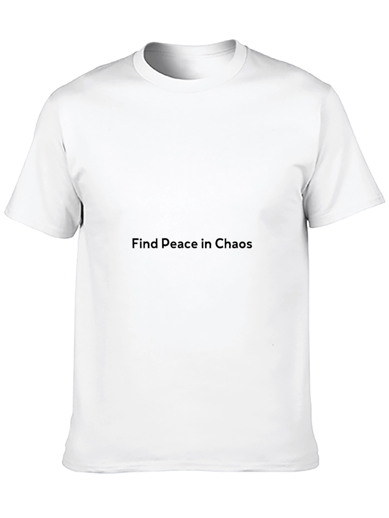 Find Peace in Chaos Black T-Shirt