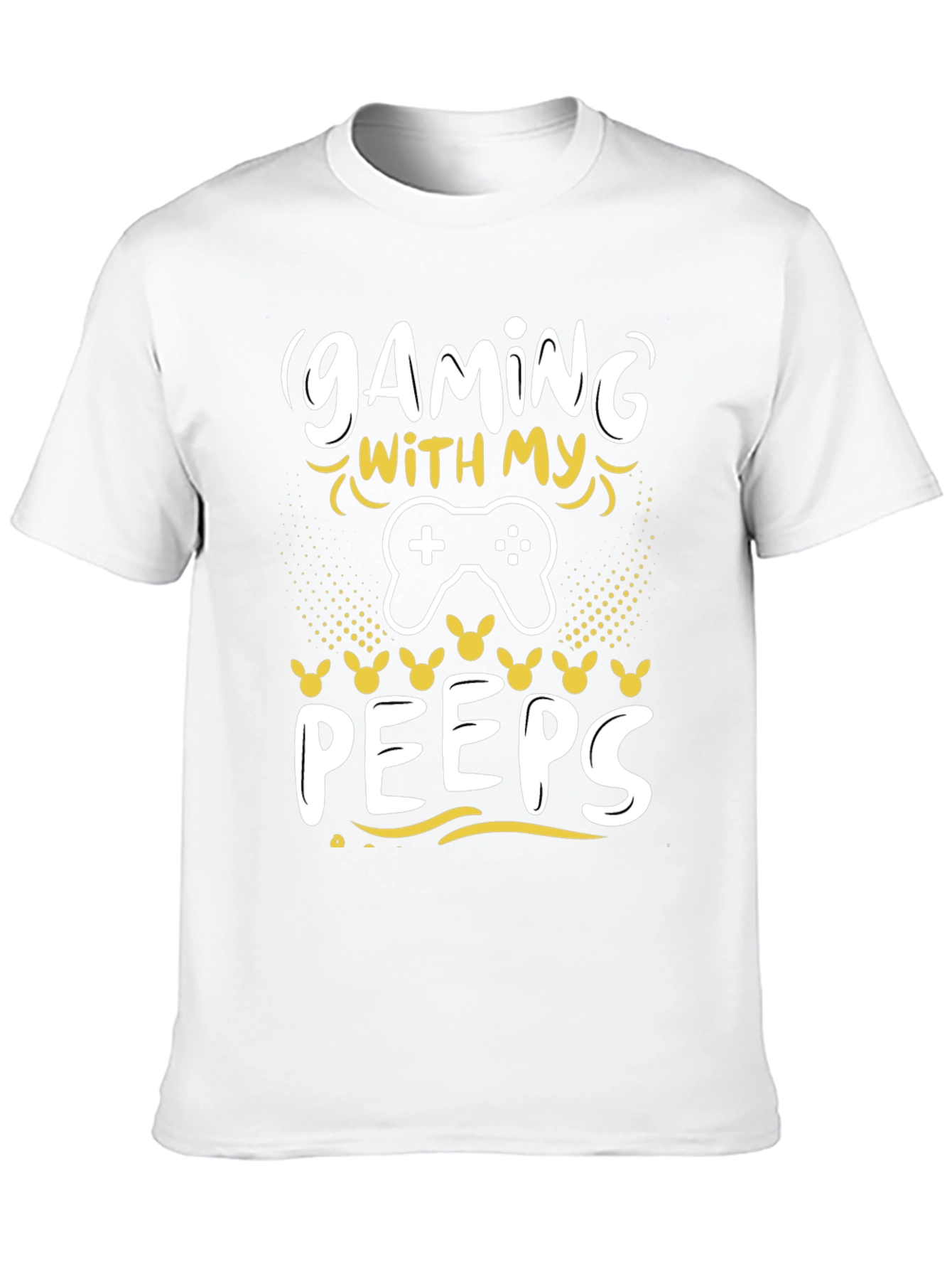 Gaming With My Peeps T-Shirt