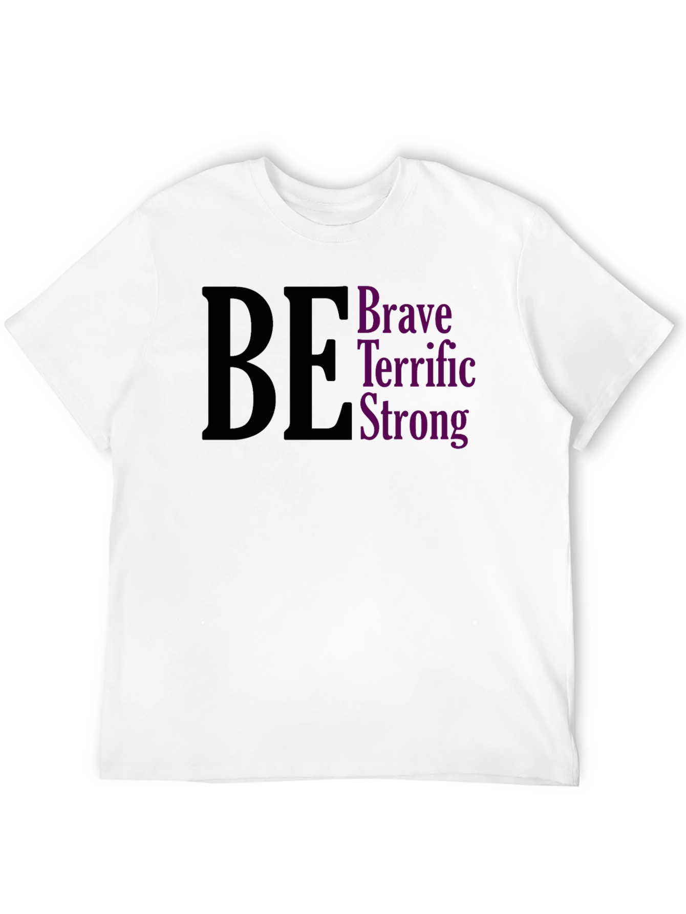Be Brave Terrific Strong Black Tee