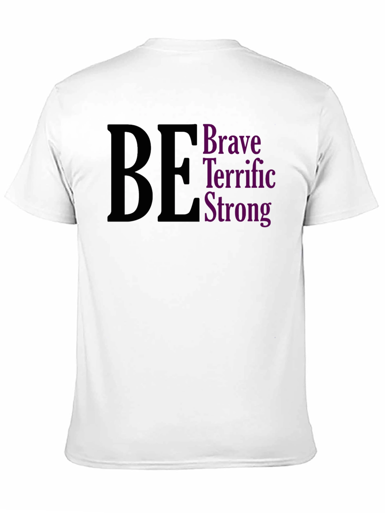 Be Brave Terrific Strong Black Tee