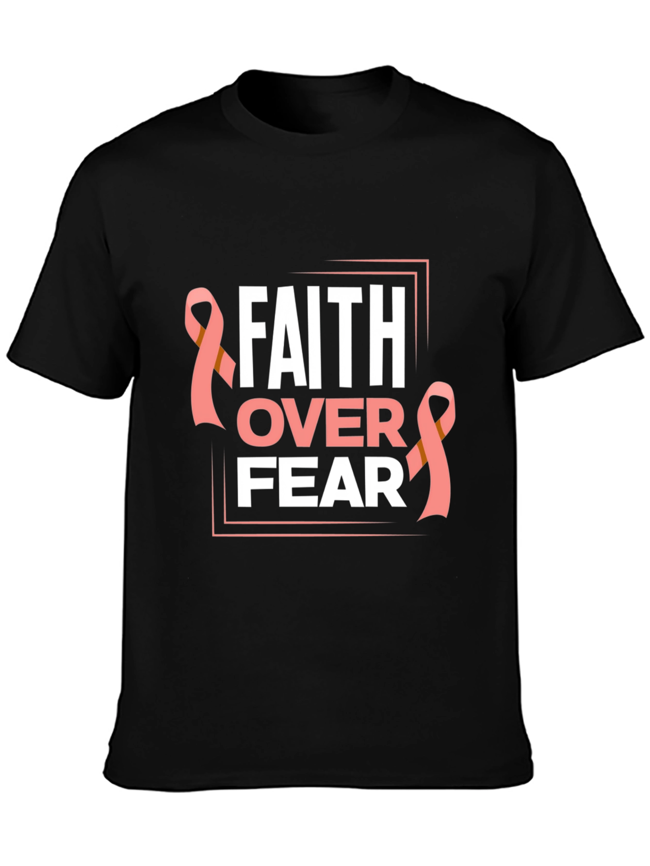 Faith Over Fear Breast Cancer Awareness T-Shirt