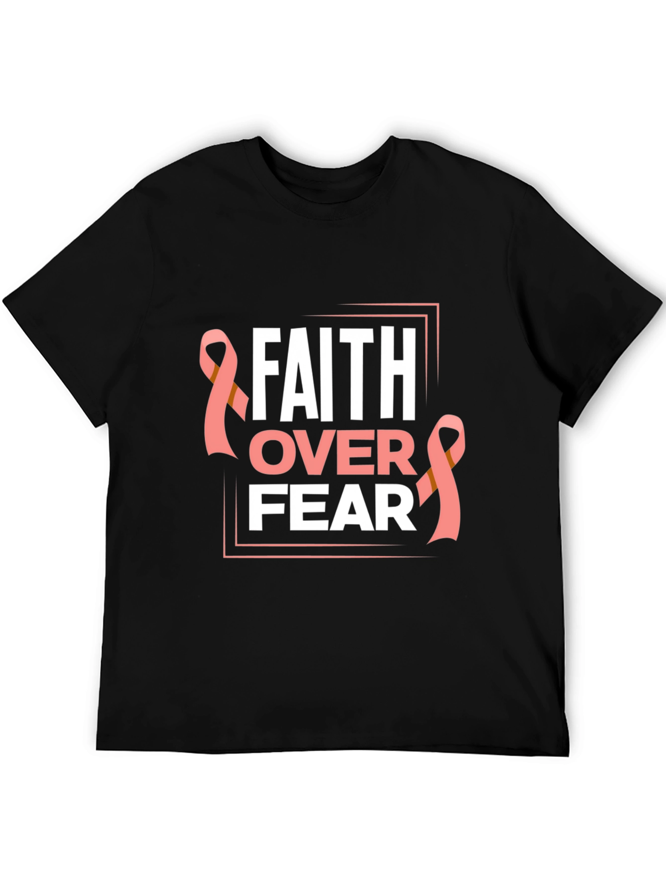 Faith Over Fear Breast Cancer Awareness T-Shirt