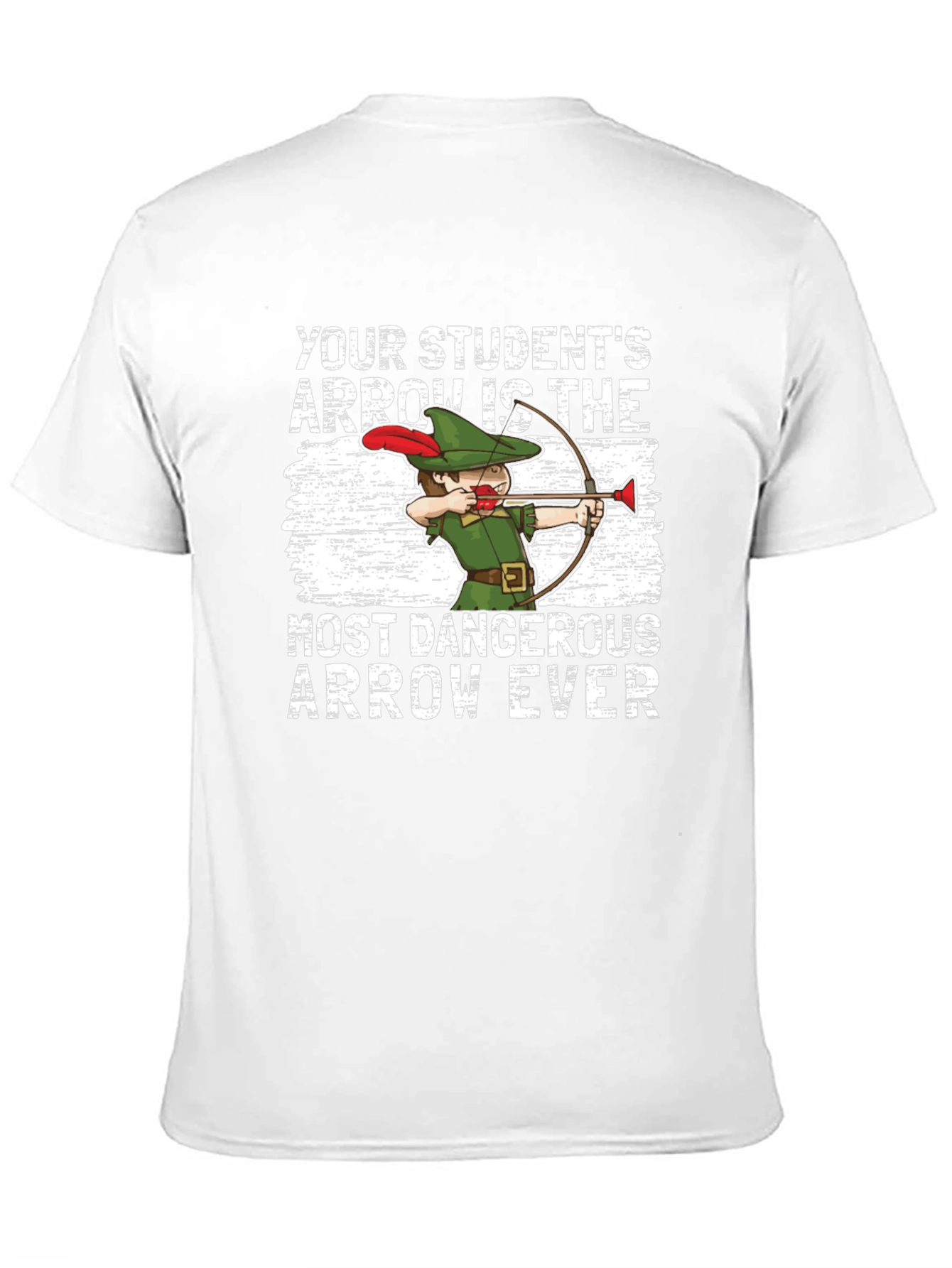 Funny Teacher T-Shirt: Dangerous Student Arrow