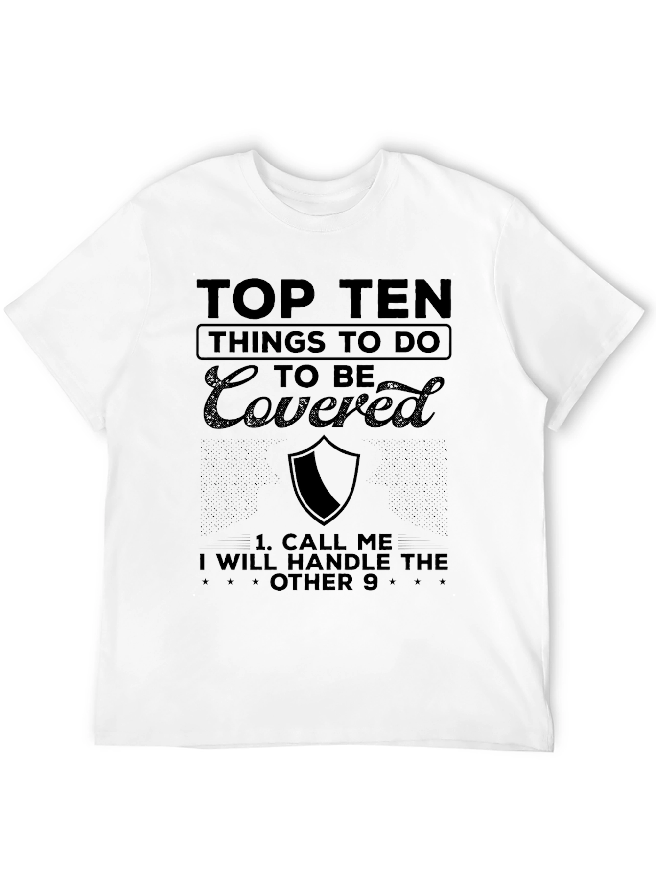 Top Ten Things To Do Covered T-Shirt