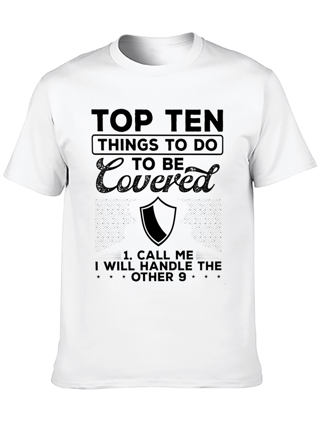 Top Ten Things To Do Covered T-Shirt