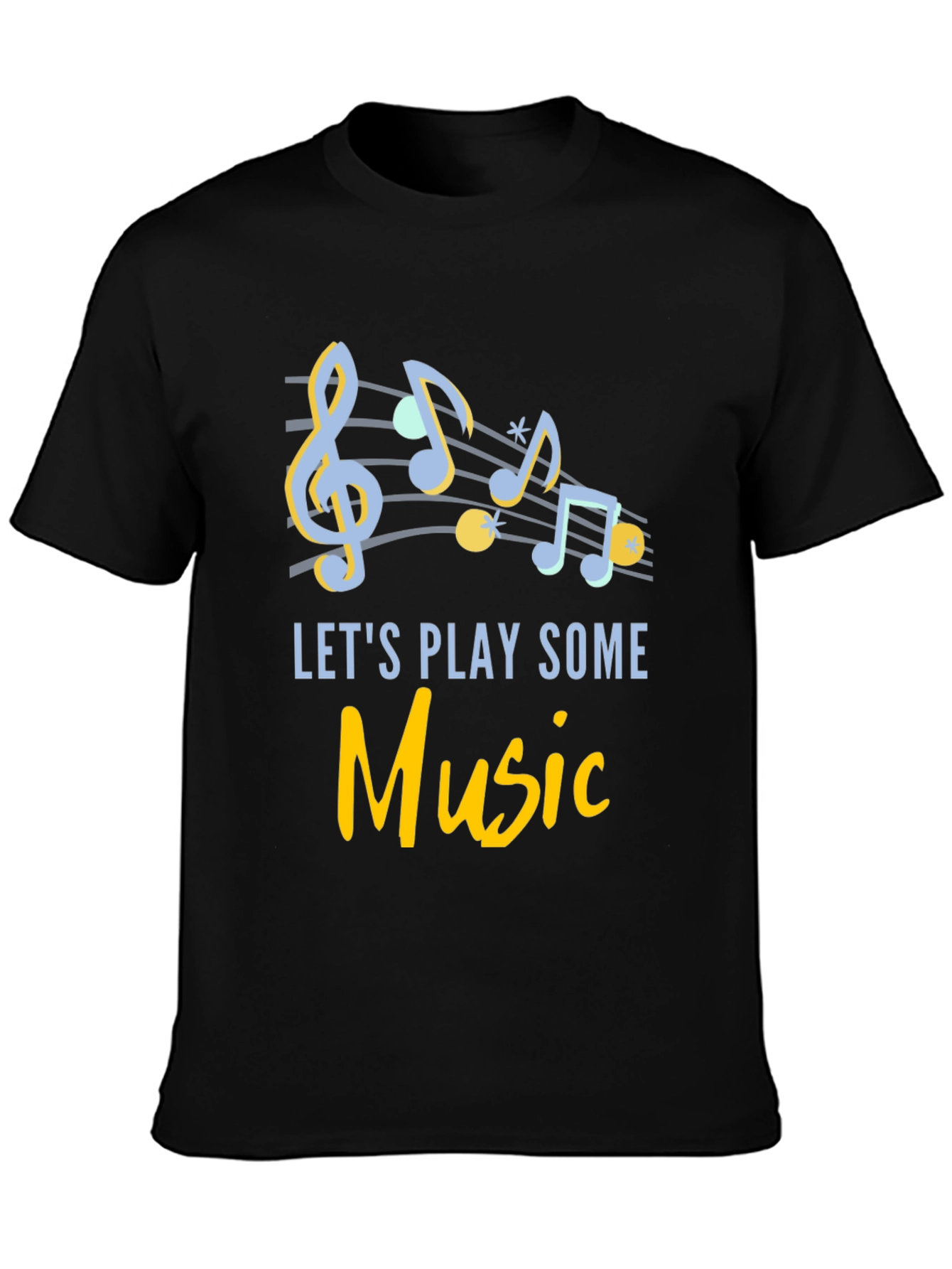 Musical Notes T-Shirt - Lets Play Some Music
