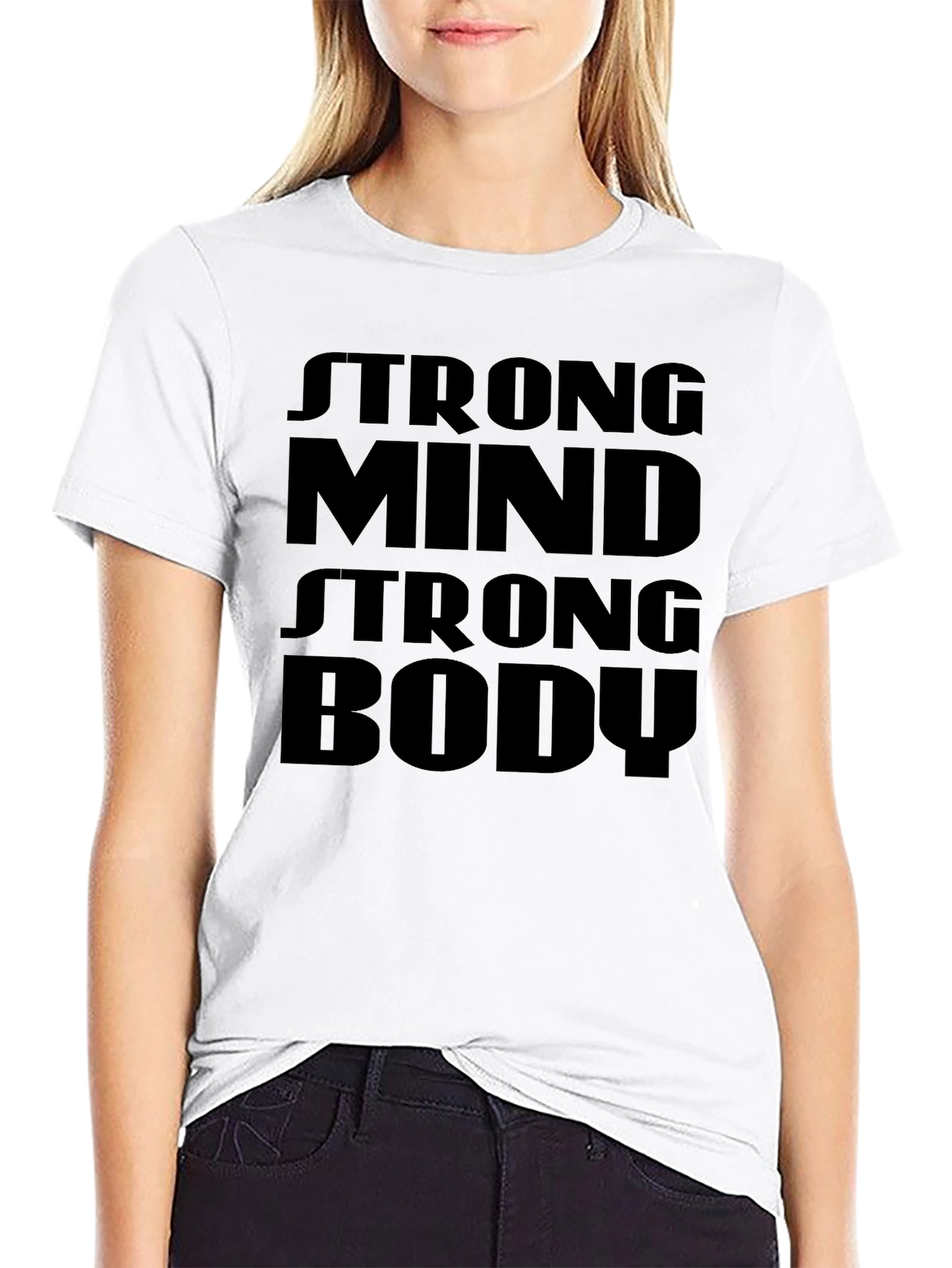 Strong Mind Strong Body Graphic T-Shirt