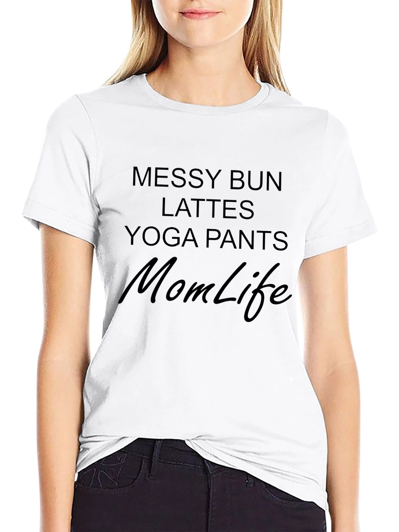 Messy Bun Lattes Yoga Pants Mom Life T-Shirt