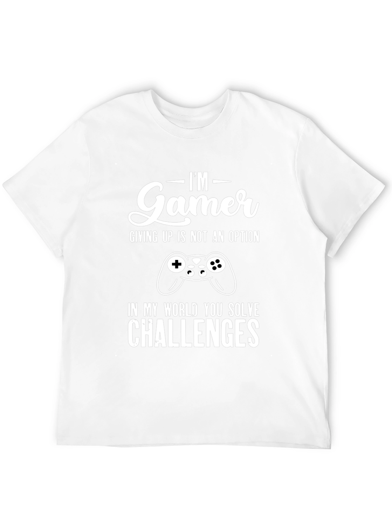 Im Gamer Graphic Tee - Solve Challenges