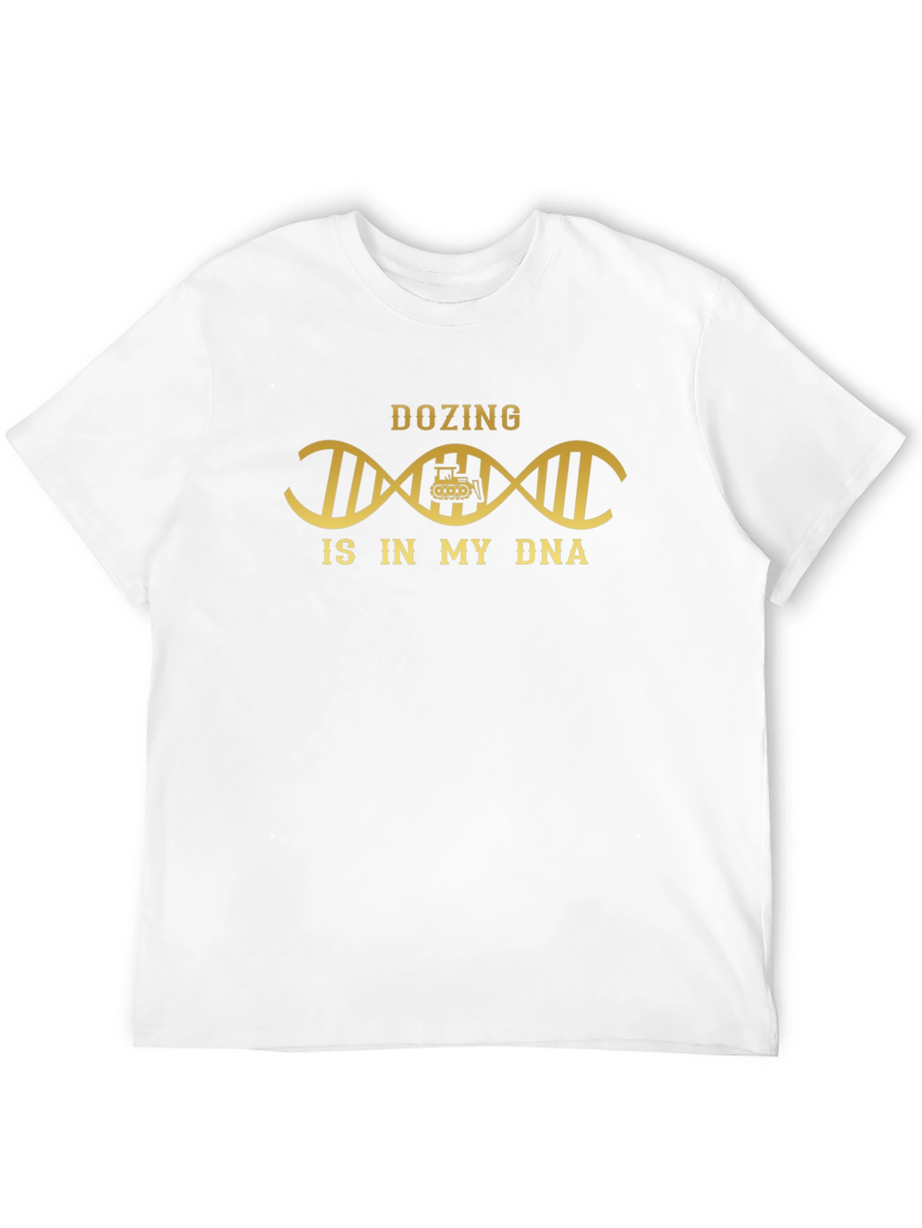 Dozing is in My DNA T-Shirt