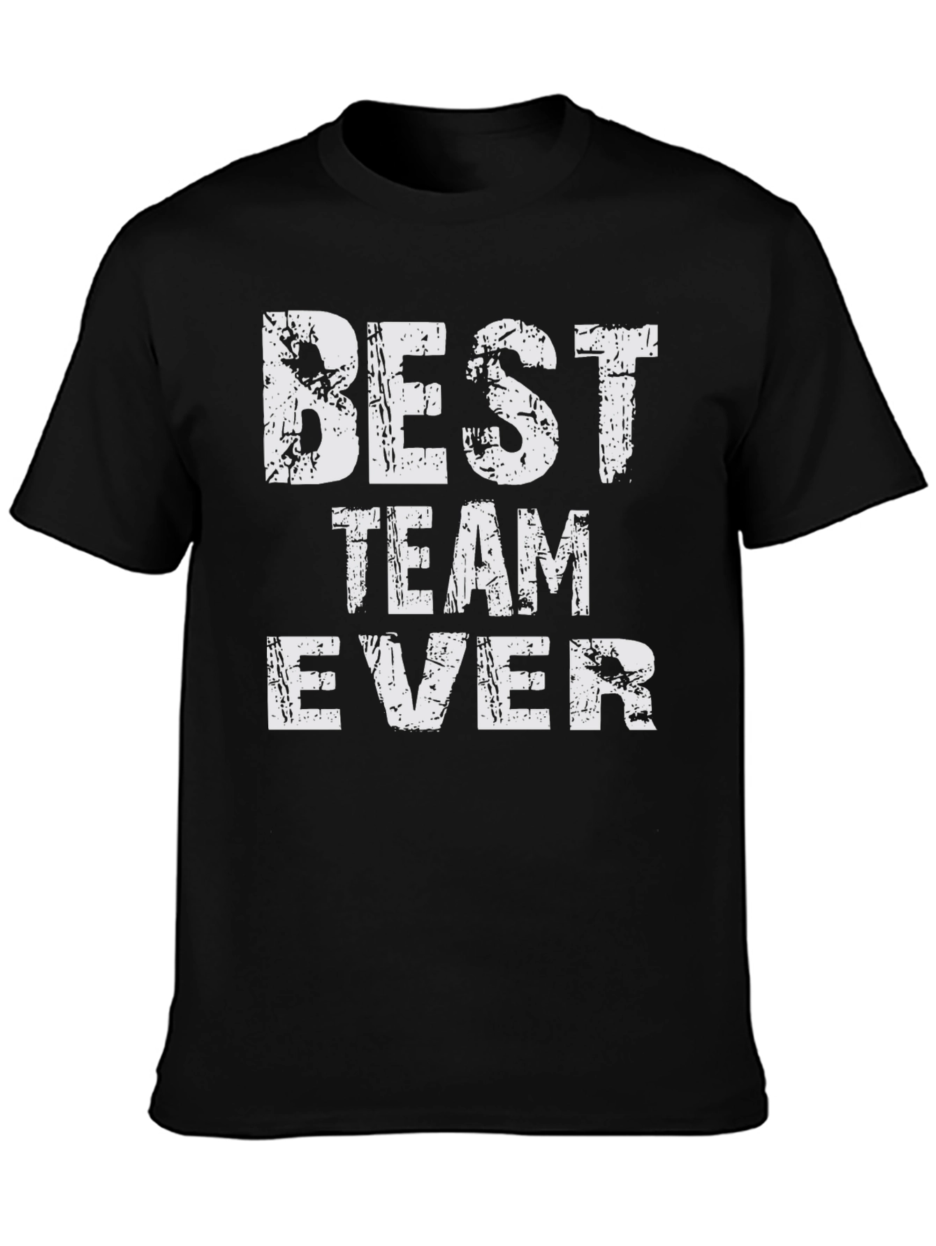 Best Team Ever Graphic T-Shirt