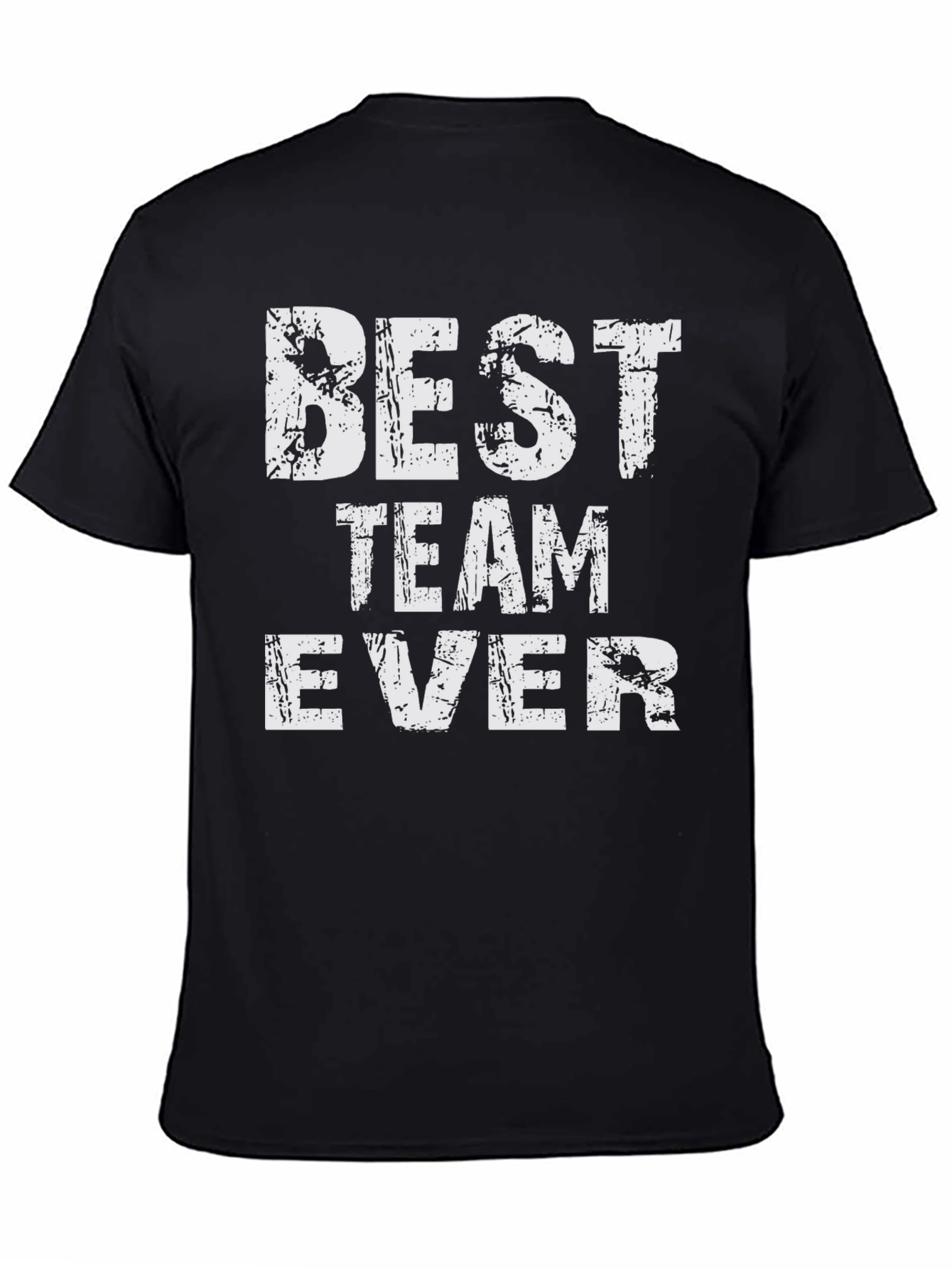 Best Team Ever Graphic T-Shirt