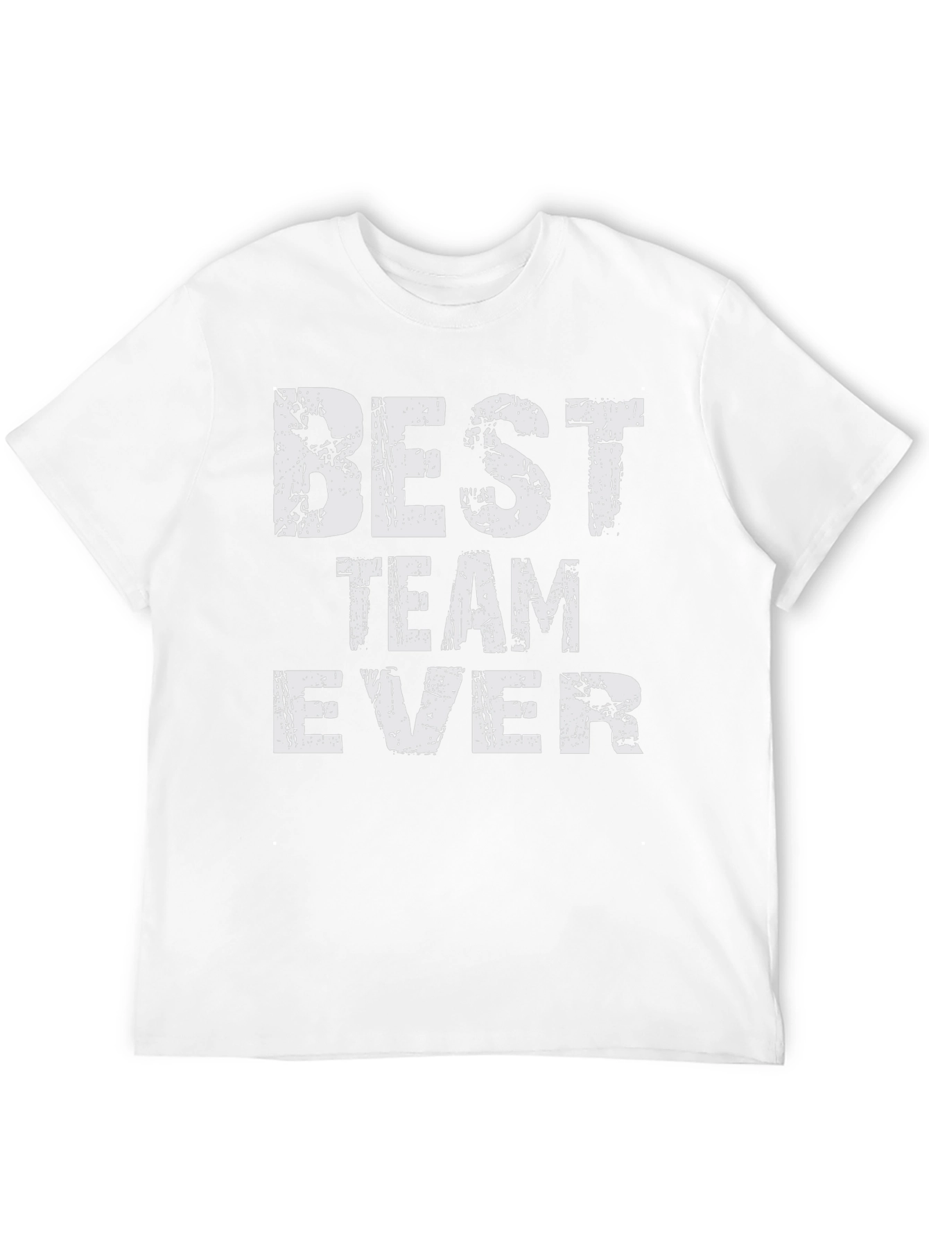 Best Team Ever Graphic T-Shirt