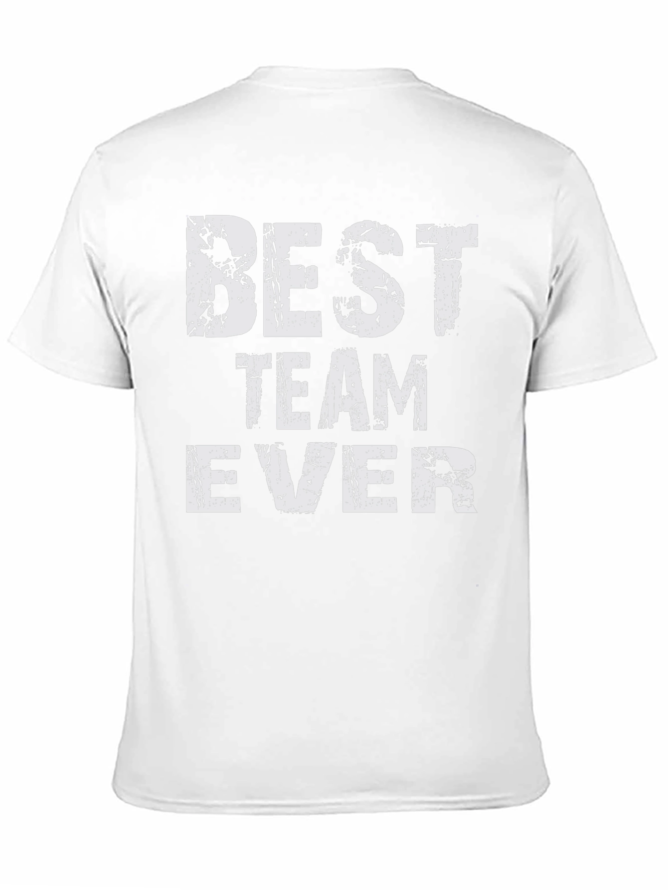 Best Team Ever Graphic T-Shirt