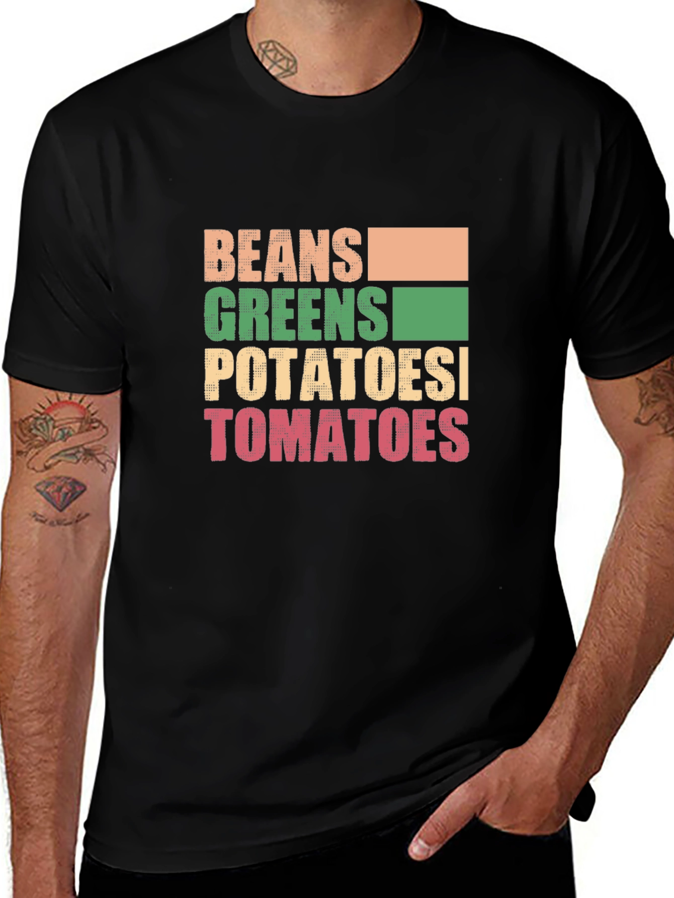 Beans Greens Potatoes Tomatoes T-Shirt