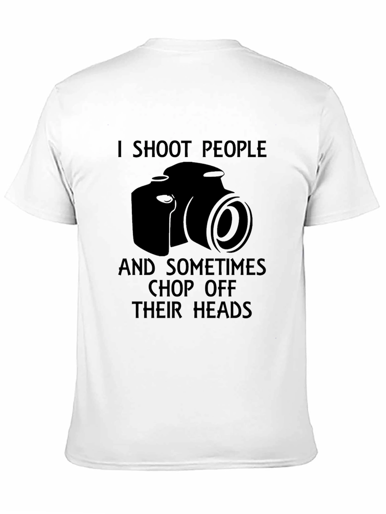 Funny Photography T-Shirt - I Shoot People Tee