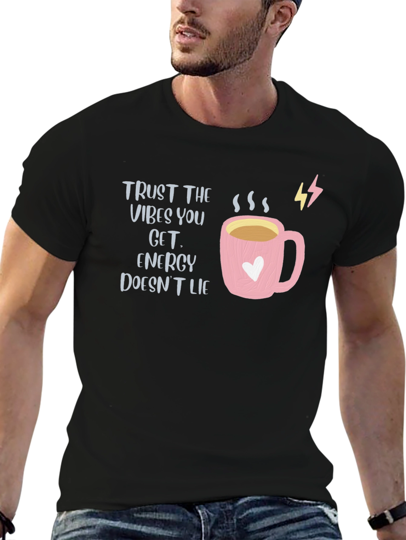 Trust The Vibes Energy Doesnt Lie T-Shirt