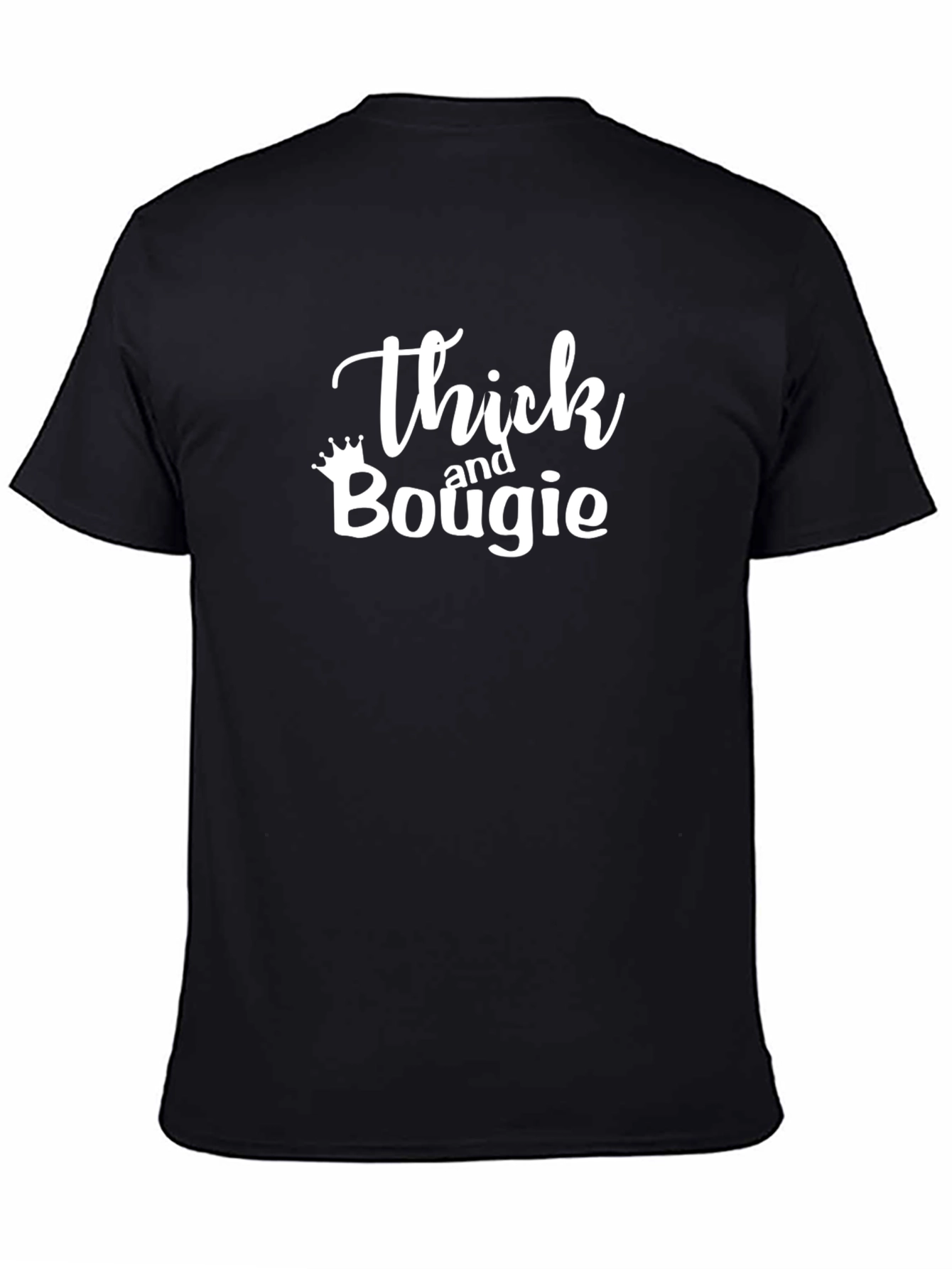 Thick and Bougie Black T-Shirt