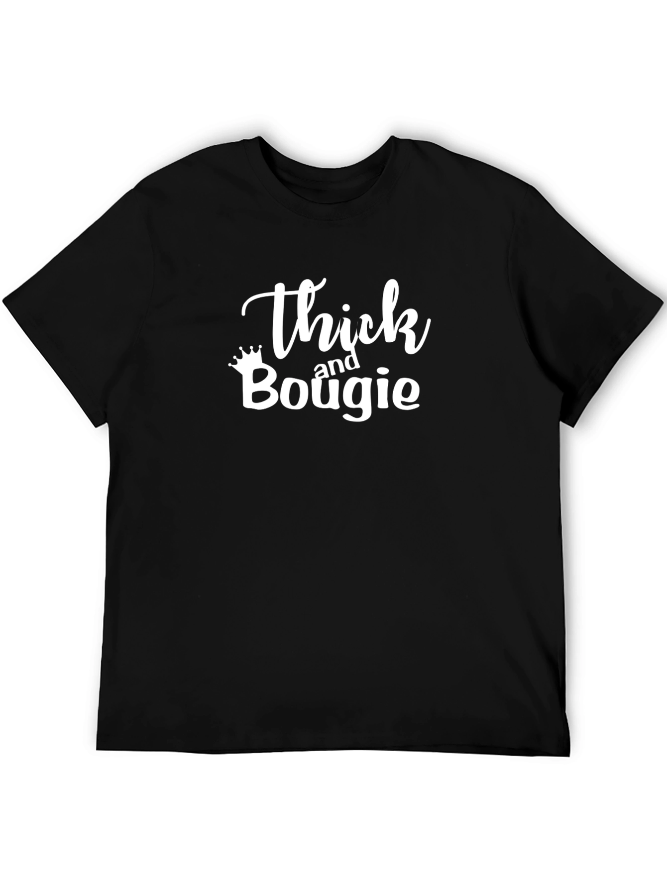 Thick and Bougie Black T-Shirt