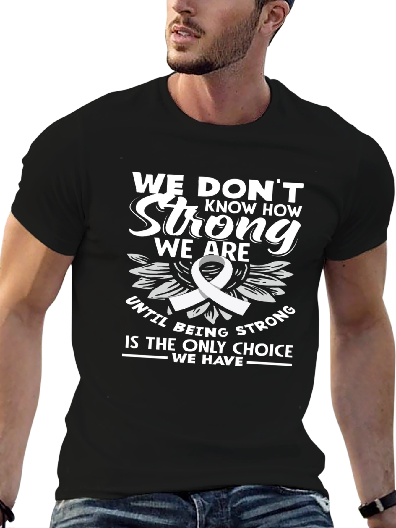 Inspirational Strength T-Shirt - Cancer Awareness