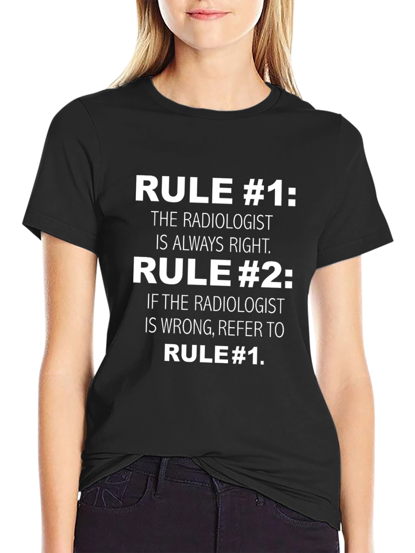 Radiologist Rules Funny T-Shirt - Black