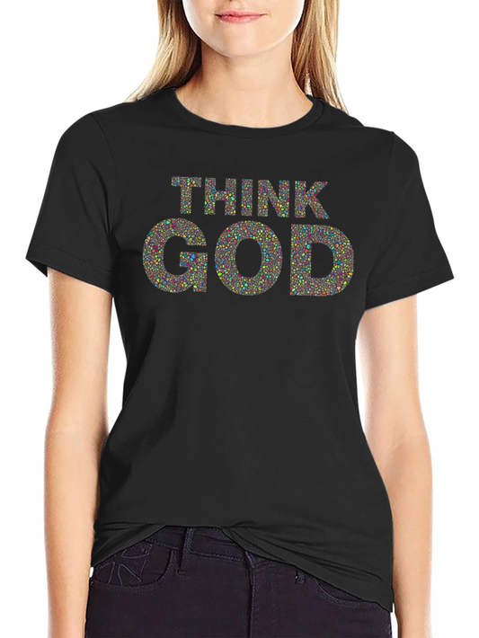 Think God Colorful Graphic Tee