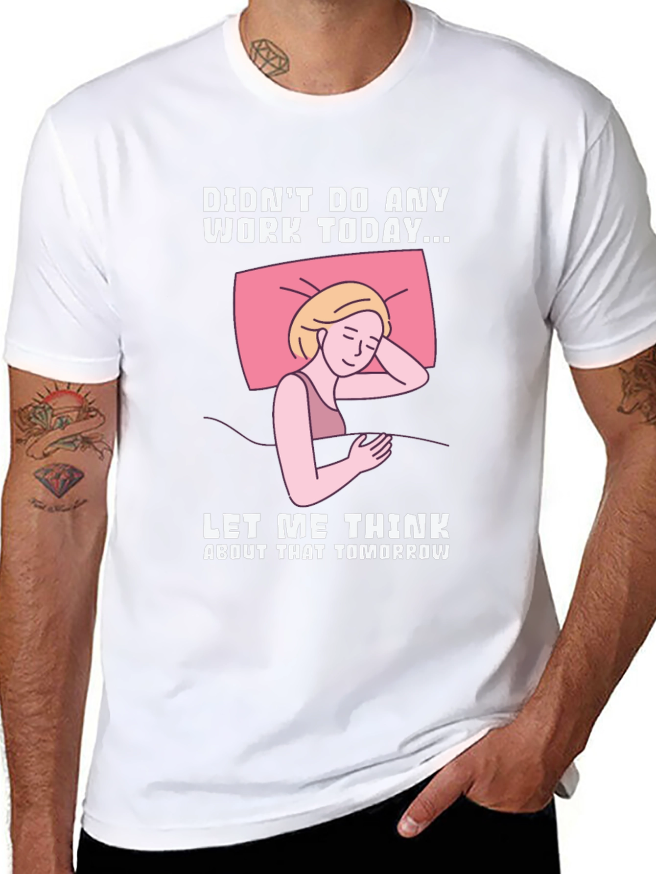 Didnt Do Any Work Today T-Shirt