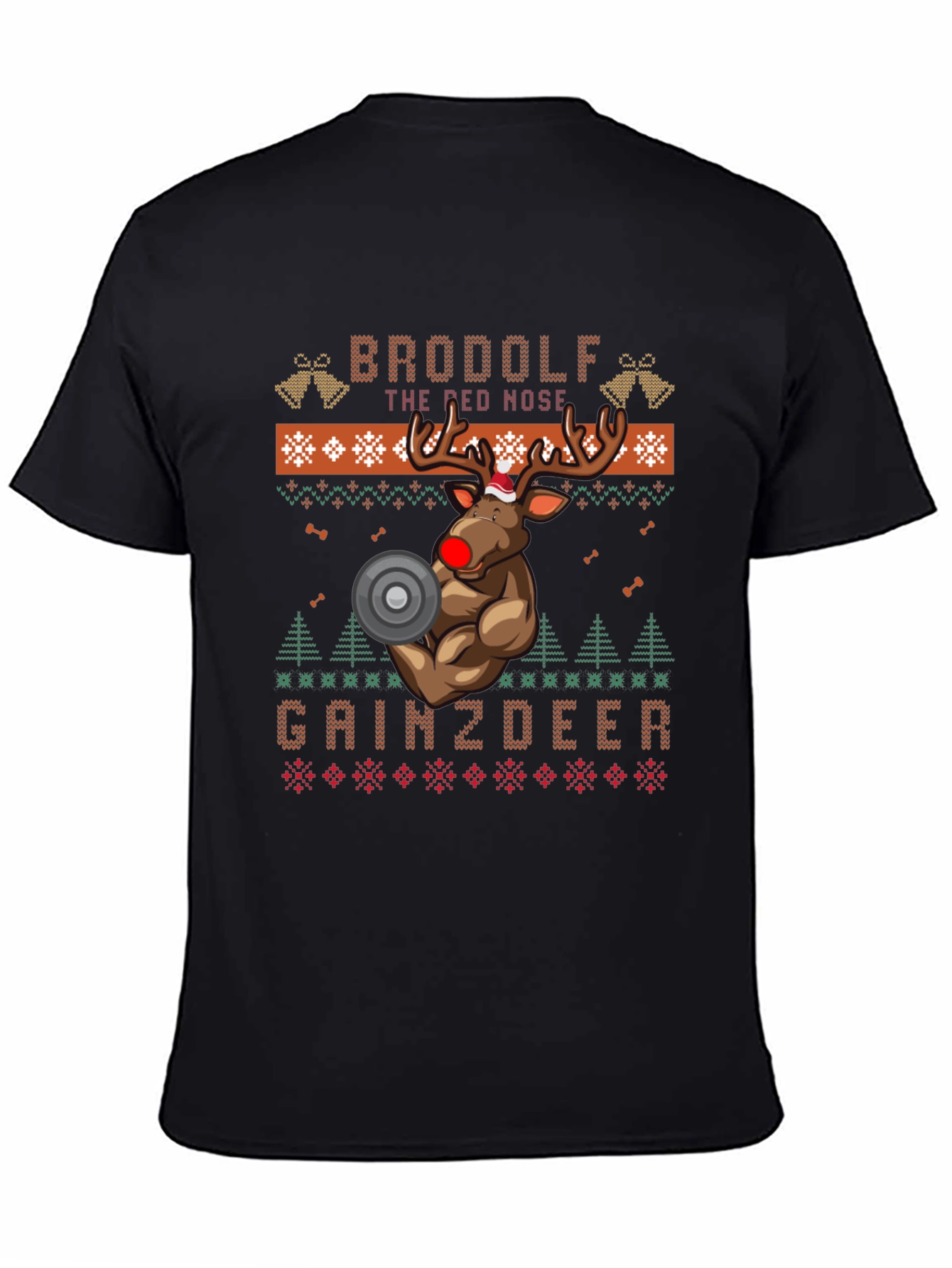 Brodolf the Red Nosed Gainzdeer Ugly Christmas Sweater T-Shirt