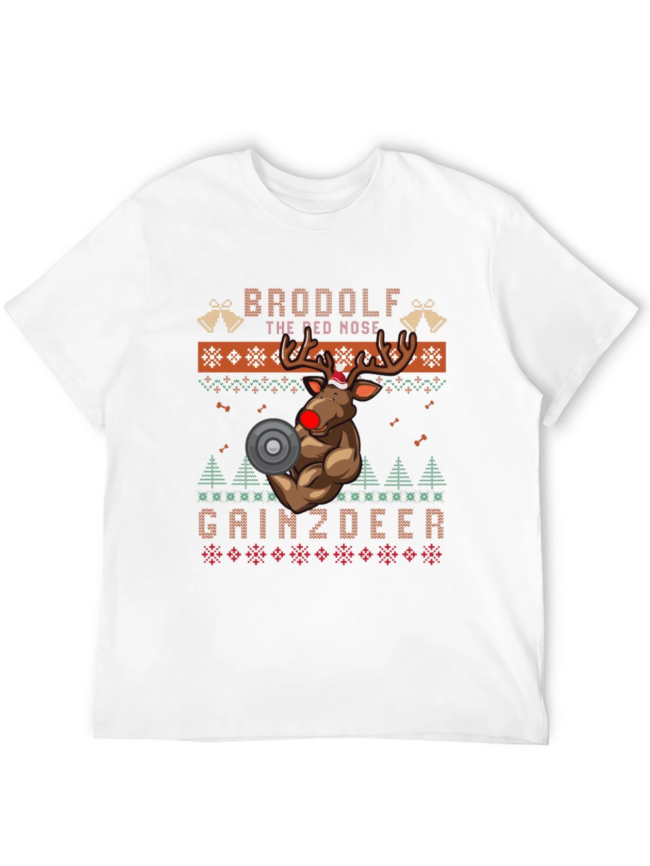 Brodolf the Red Nosed Gainzdeer Ugly Christmas Sweater T-Shirt