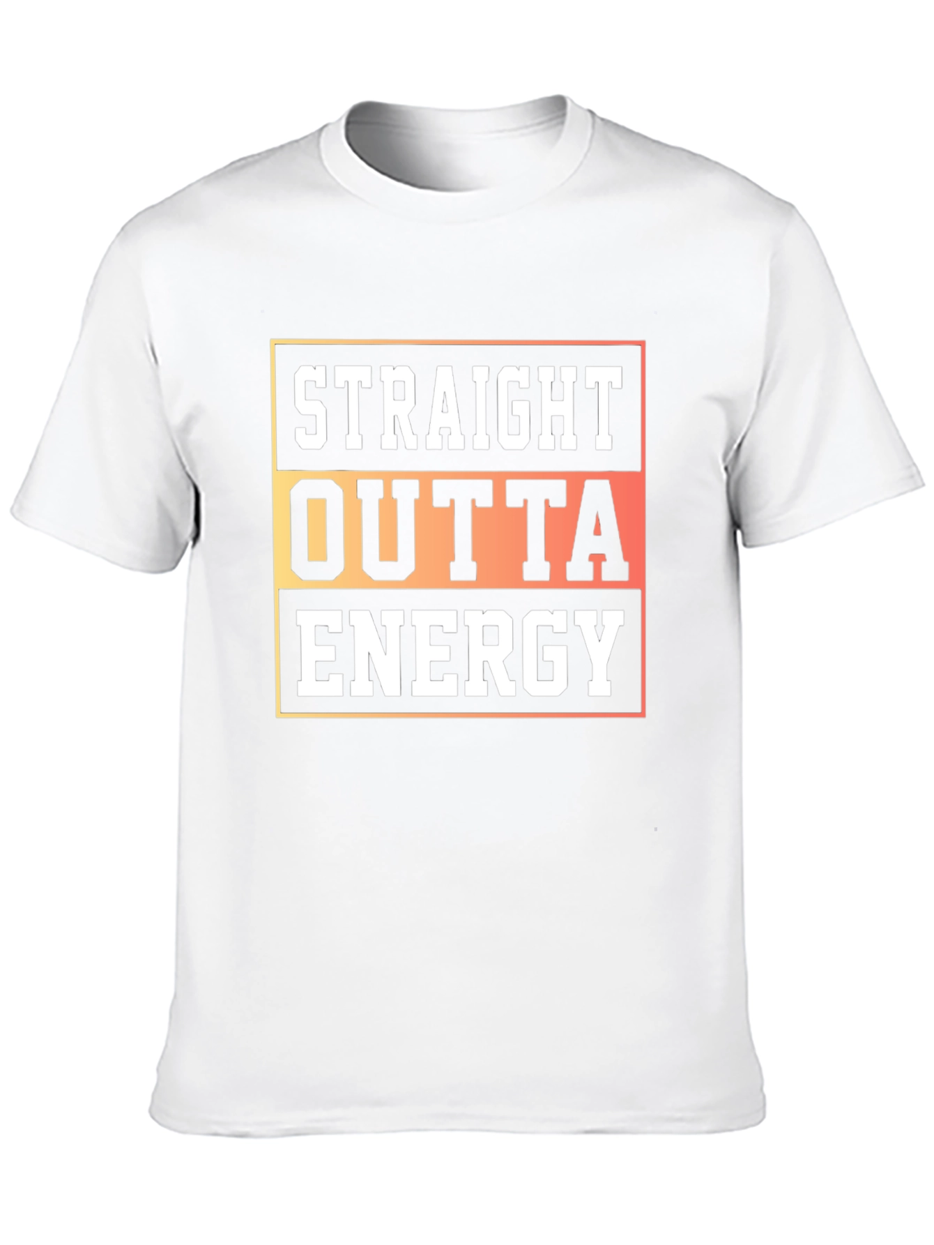 Straight Outta Energy Graphic T-Shirt