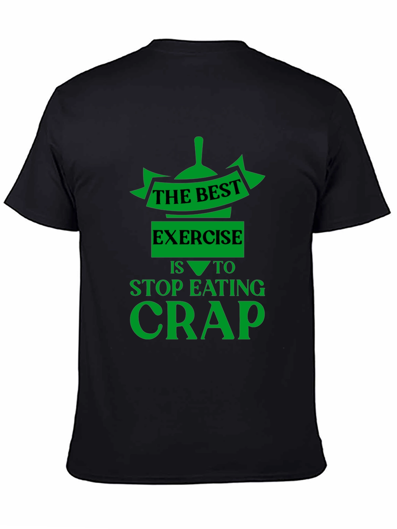 Funny Fitness T-Shirt - Stop Eating Crap Exercise Tee