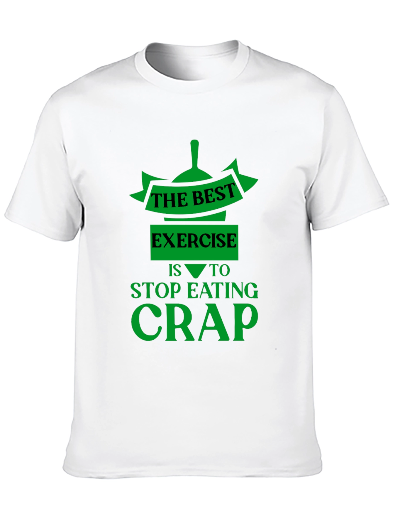 Funny Fitness T-Shirt - Stop Eating Crap Exercise Tee