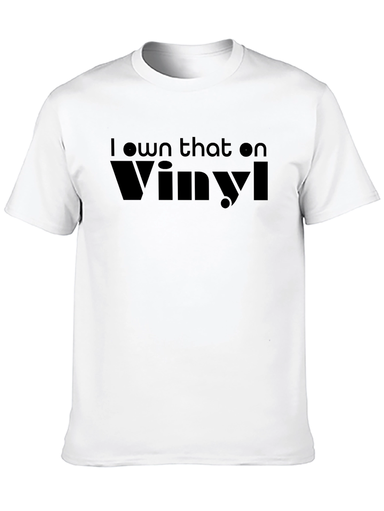 I Own That On Vinyl Black T-Shirt