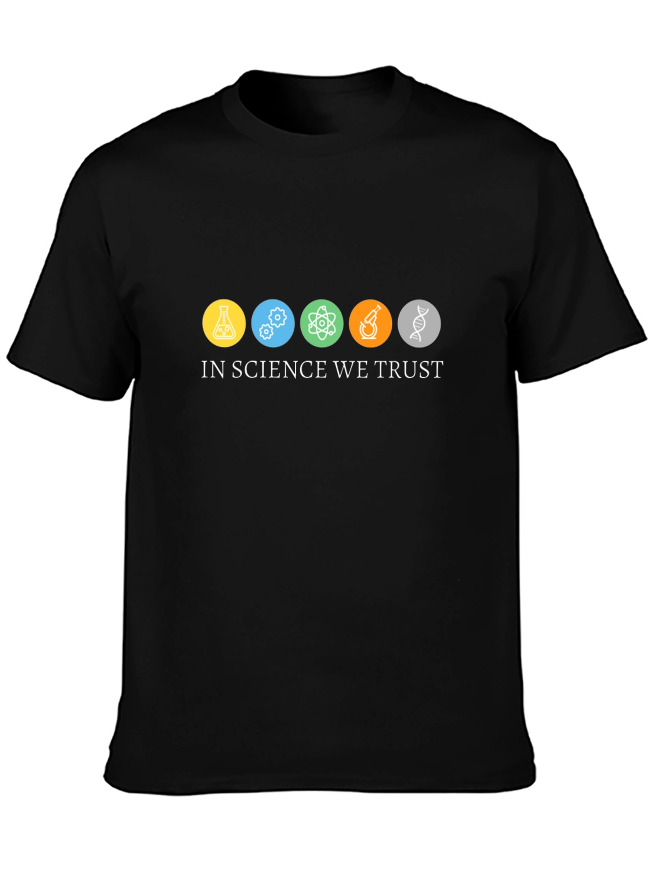 In Science We Trust Graphic Tee