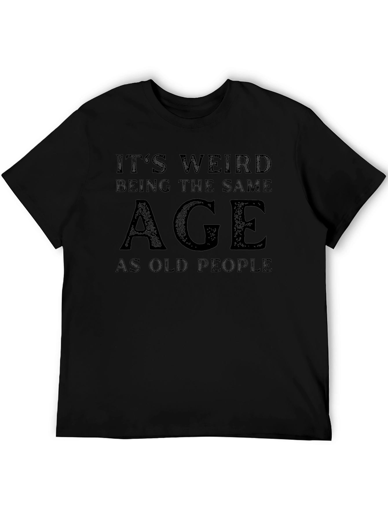 Funny Age Graphic T-Shirt - Unisex