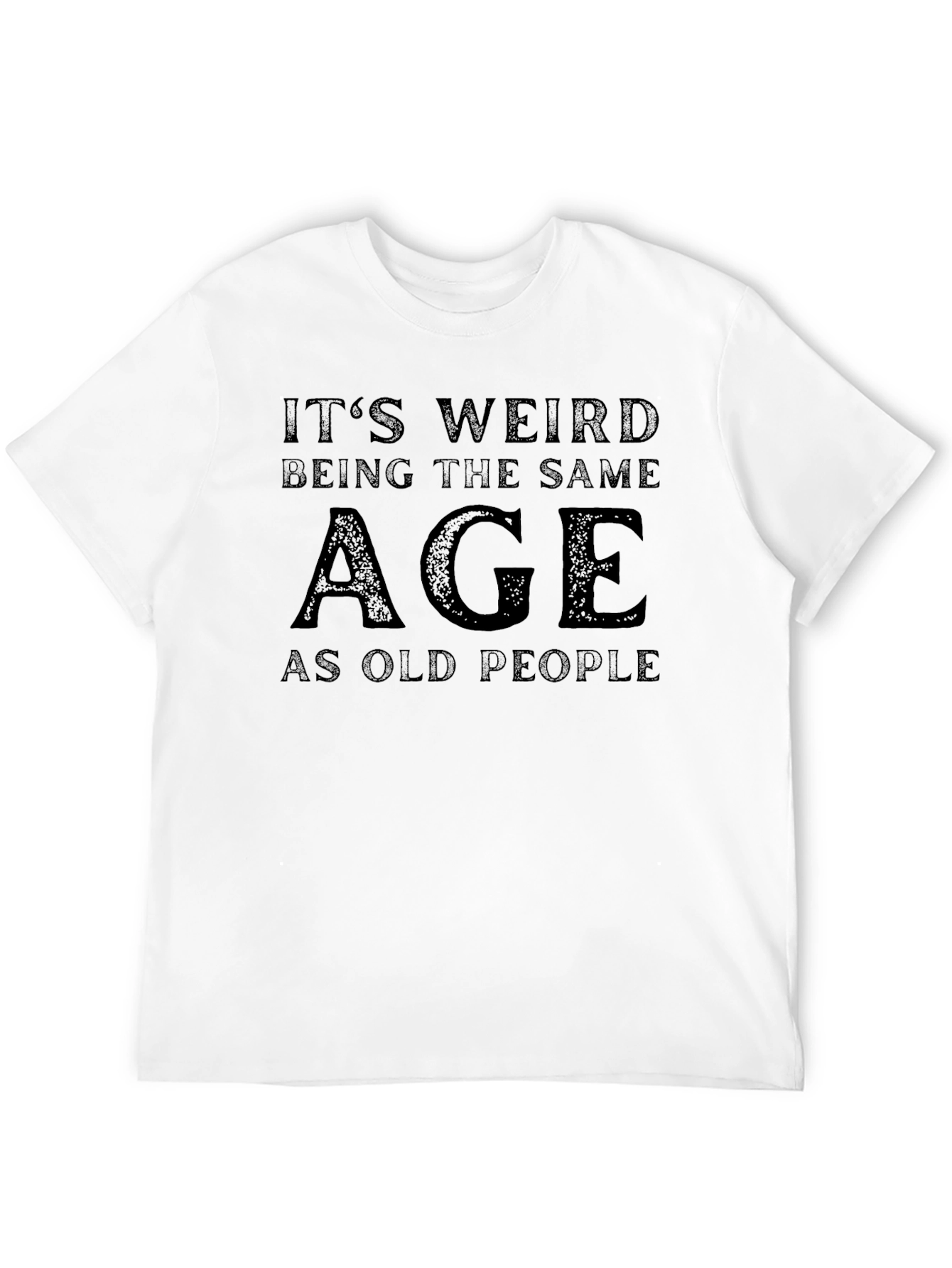 Funny Age Graphic T-Shirt - Unisex