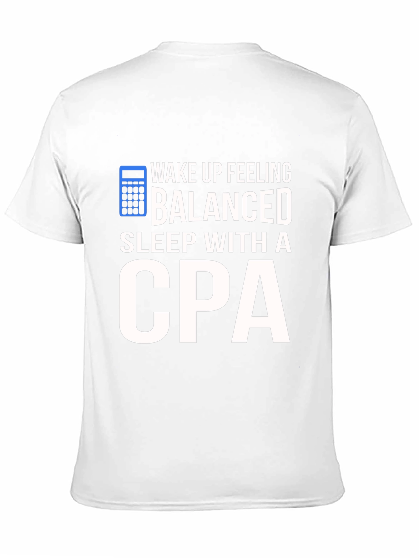 Balanced CPA T-Shirt: Funny Accountant Gift