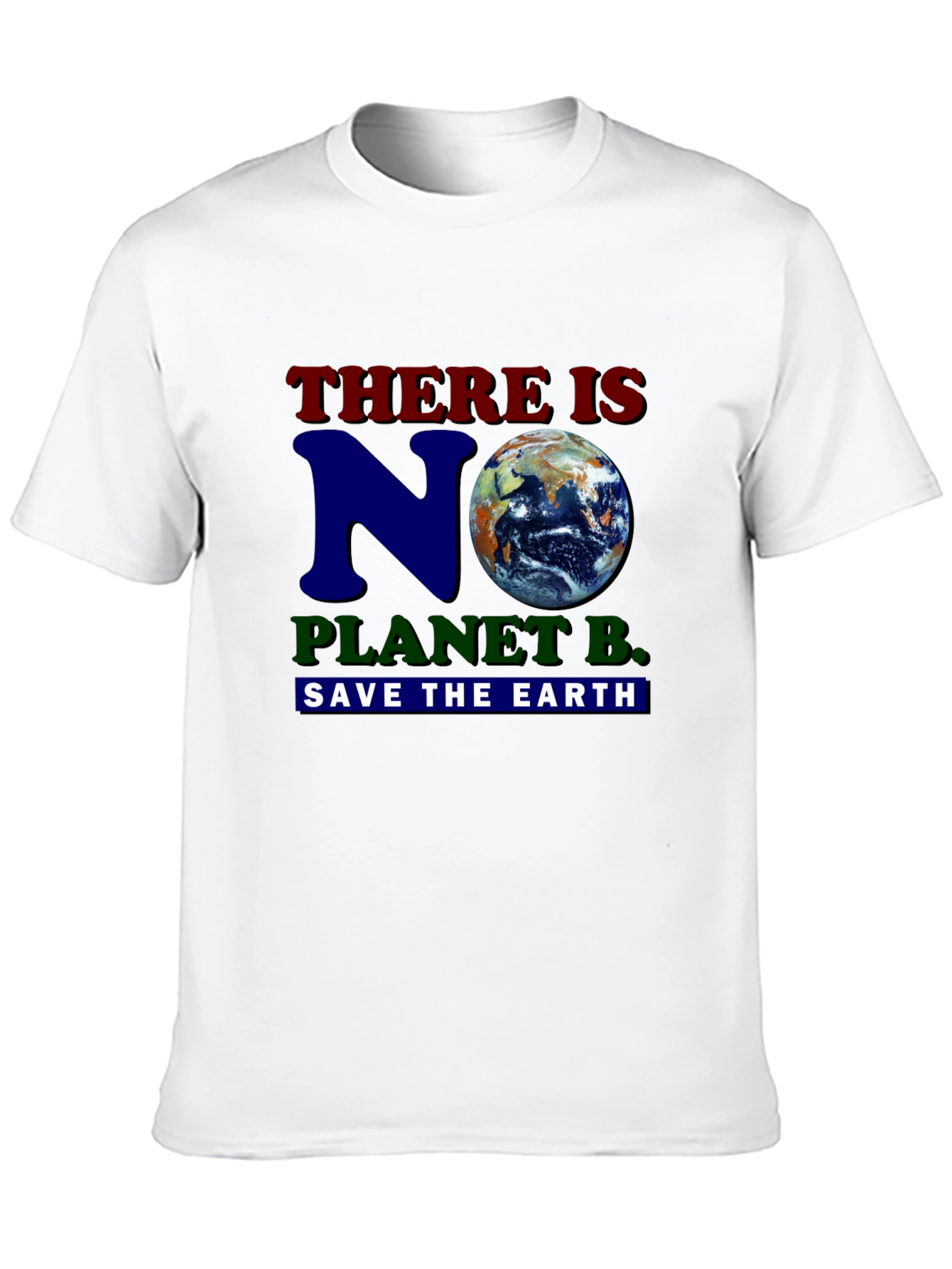 No Planet B Earth Save Environment Graphic Tee