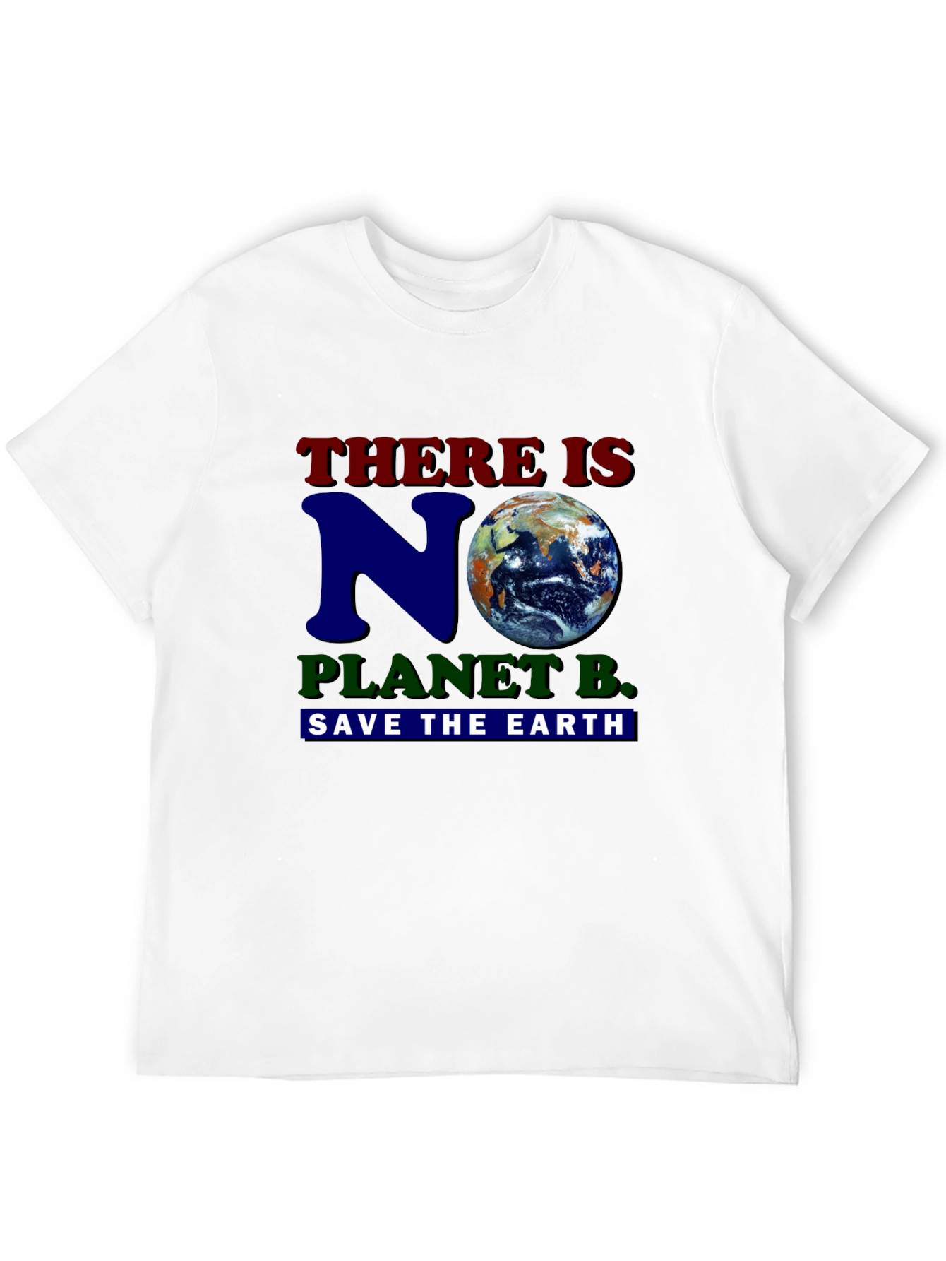 No Planet B Earth Save Environment Graphic Tee
