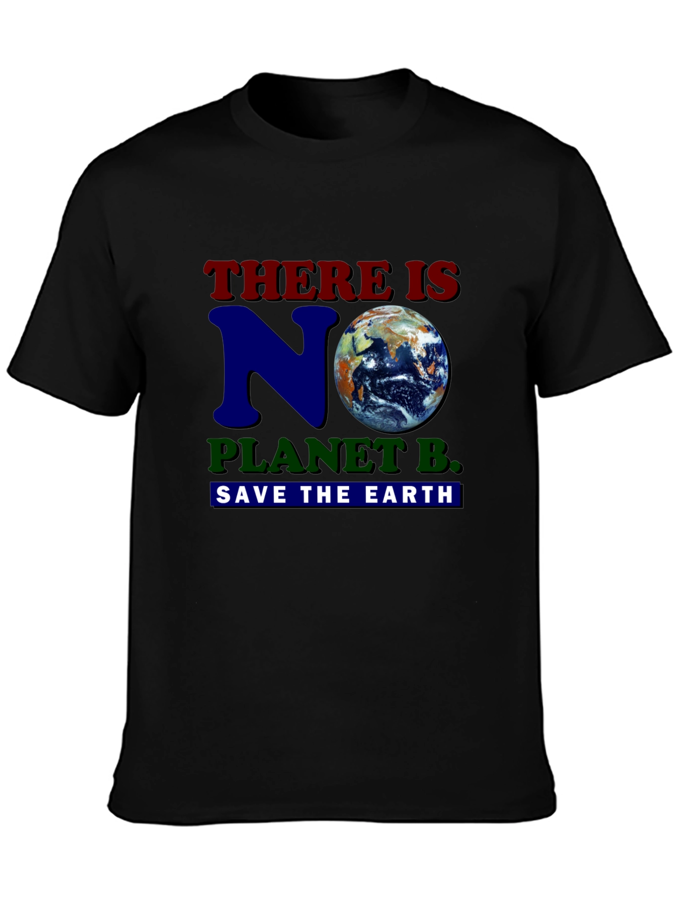 No Planet B Earth Save Environment Graphic Tee
