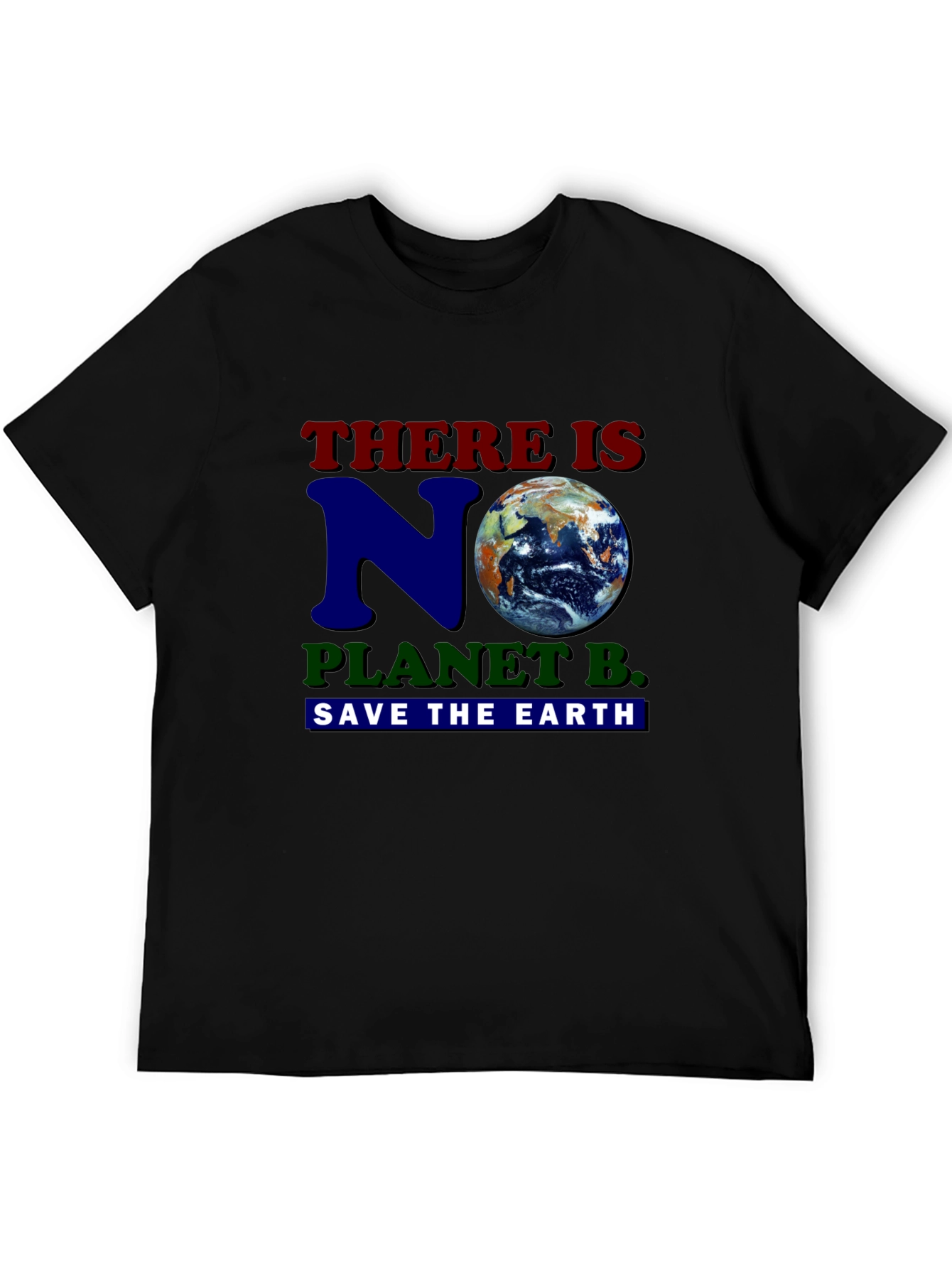 No Planet B Earth Save Environment Graphic Tee