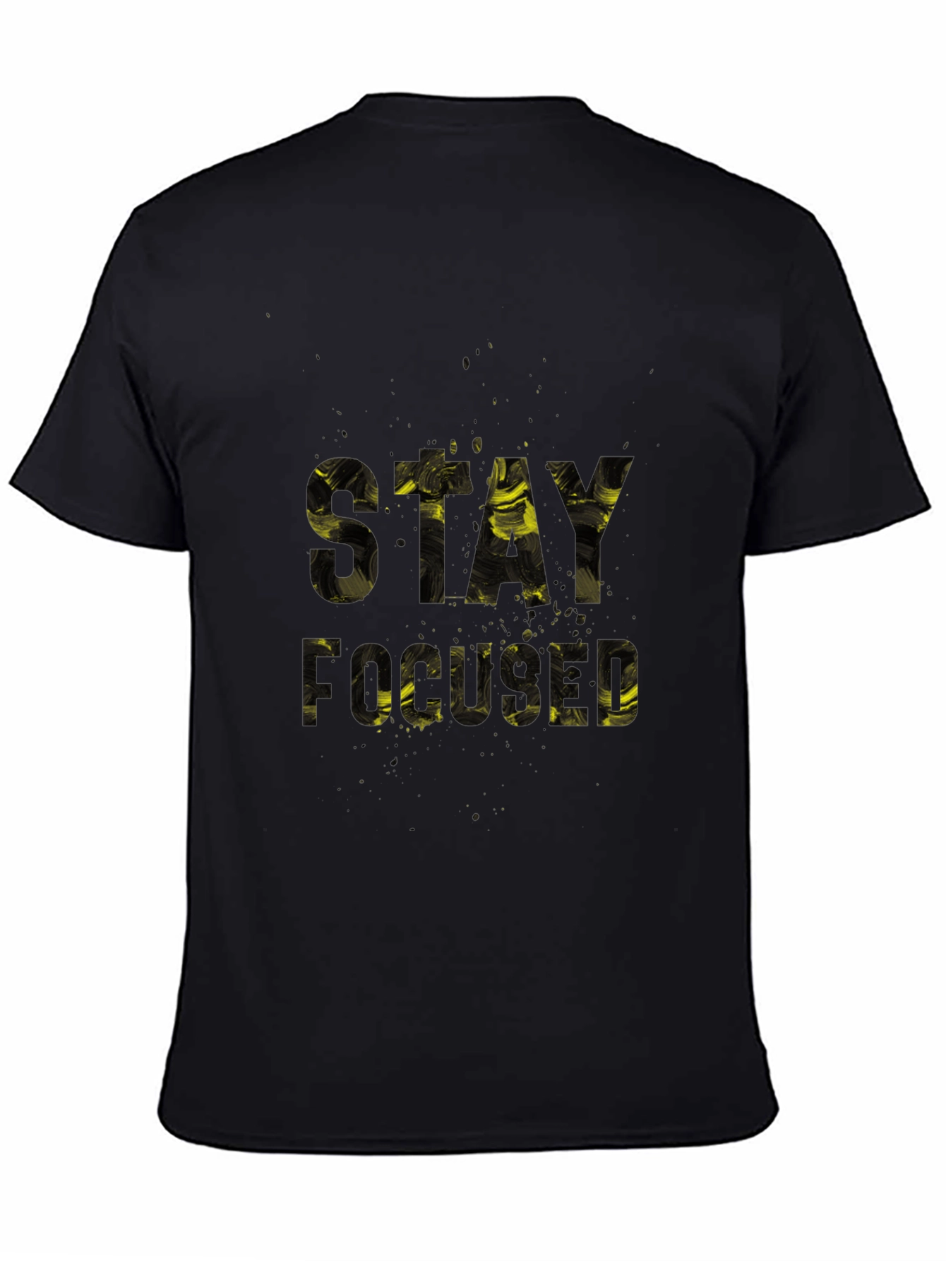 Stay Focused Graphic Print Black T-Shirt