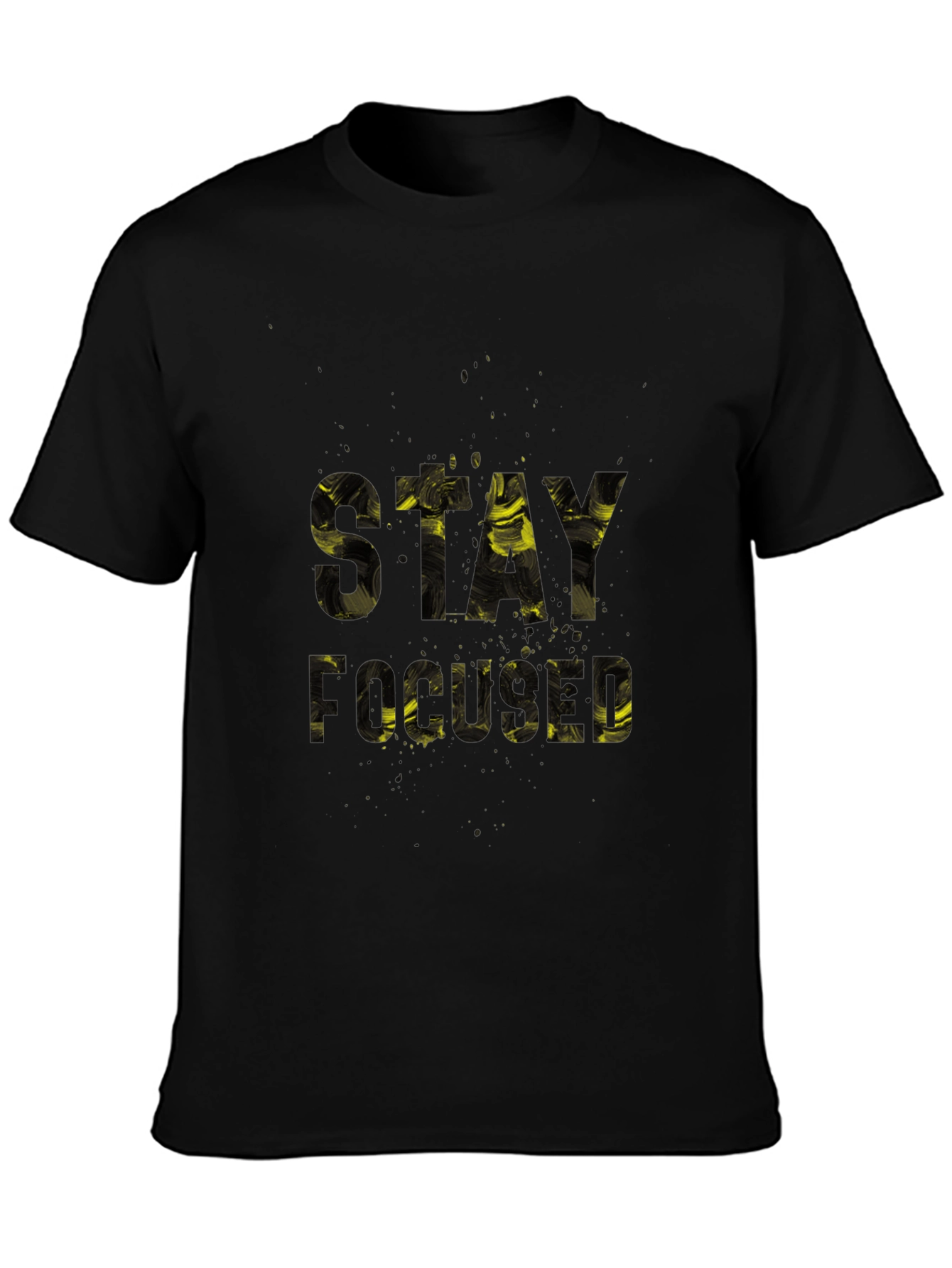 Stay Focused Graphic Print Black T-Shirt