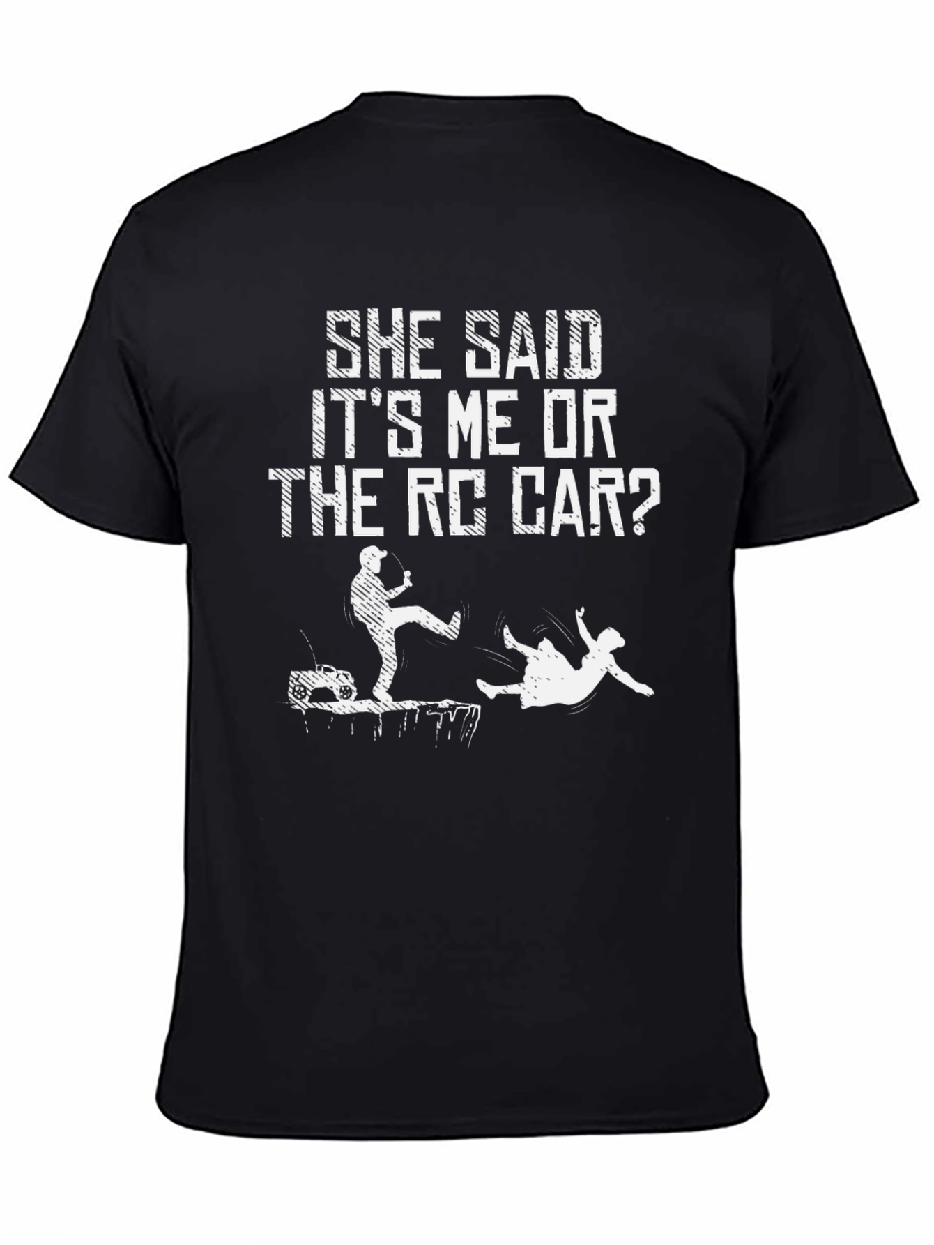 RC Car Choice T-Shirt - Funny Mens Tee