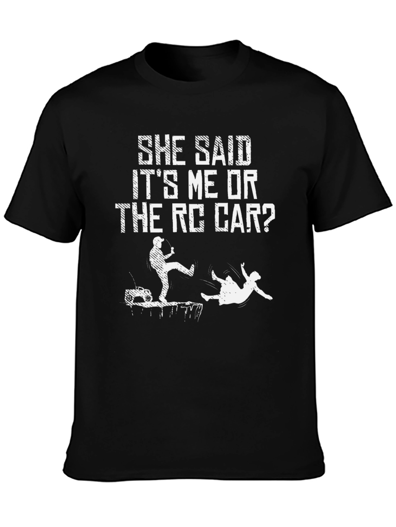 RC Car Choice T-Shirt - Funny Mens Tee