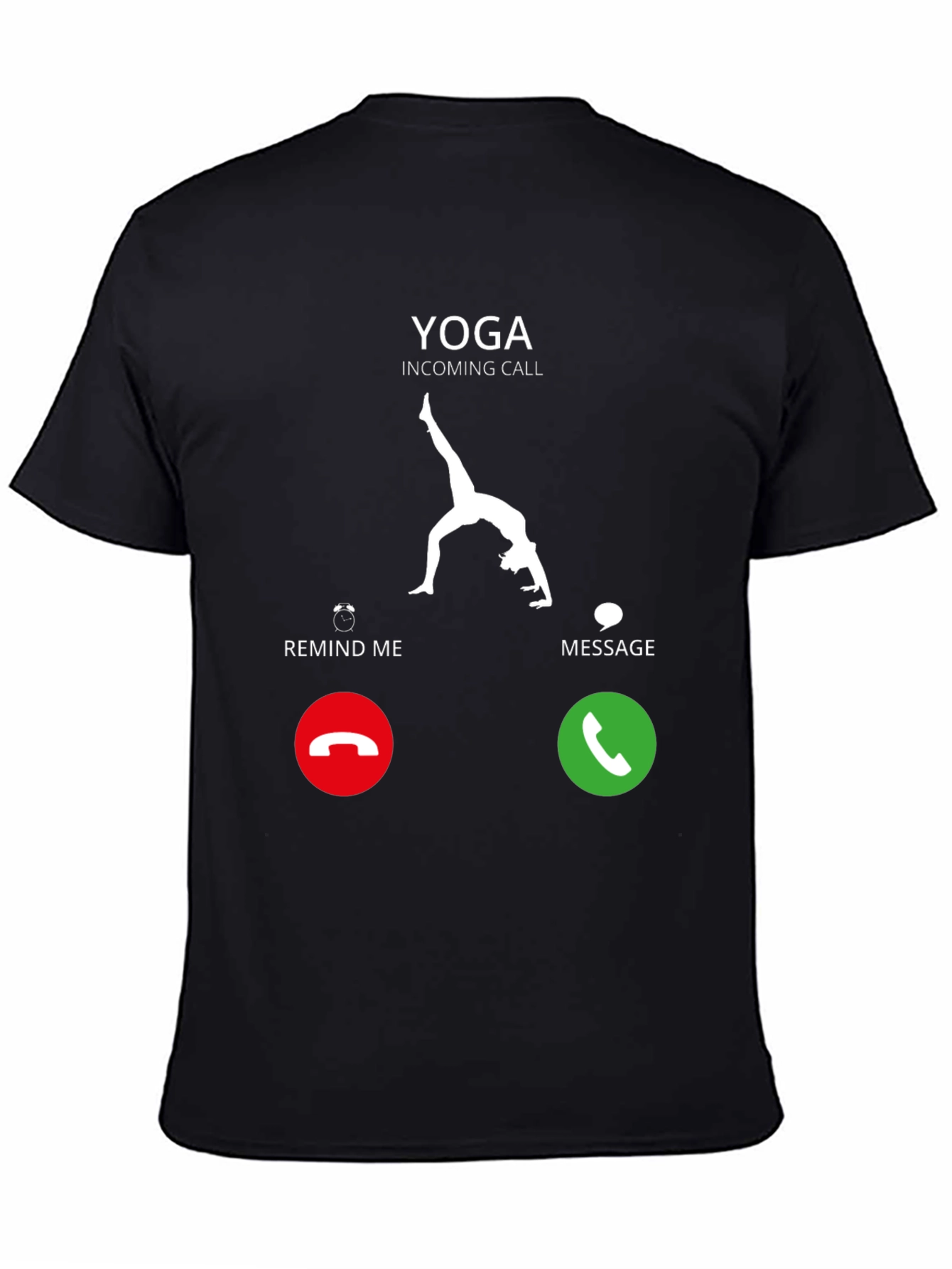 Yoga Incoming Call Funny Graphic T-Shirt
