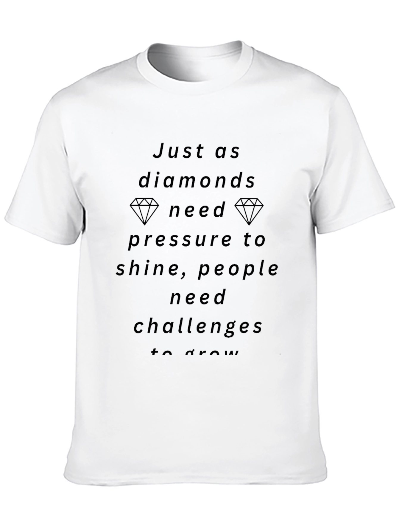 Diamond Pressure T-Shirt - Motivational Tee
