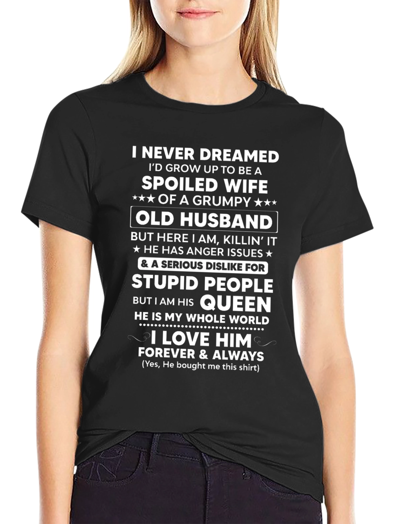 Spoiled Wife Grumpy Old Husband Graphic T-Shirt