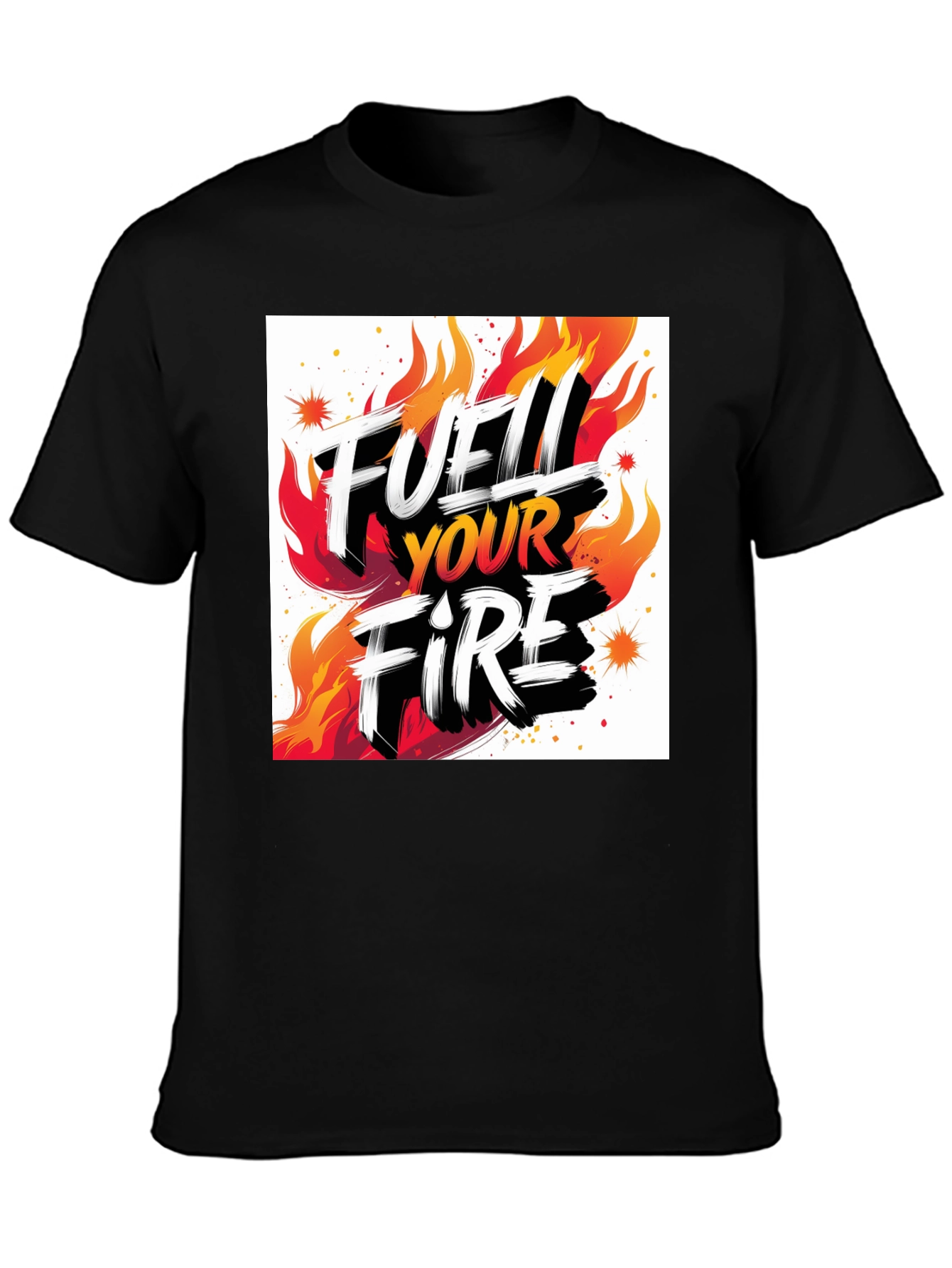 Fuel Your Fire Graphic Tee - Bold Statement Shirt